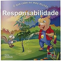 O que cabe no meu mundo - Responsabilidade