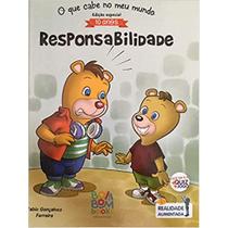 O que cabe no meu mundo - responsabilidade - BOM BOM BOOKS O que cabe no meu mundo - responsabilidade - BOM BOM BOOKS