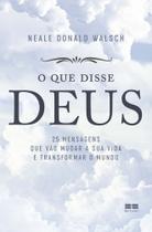 O Que Disse Deus O Que Disse Deus