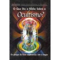 O Que Diz a Bíblia Sobre o Ocultismo - Livreto - Pão Diário