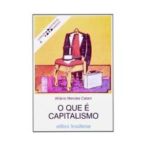 O Que É Capitalismo - Editora Brasiliense