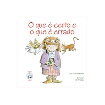 O que é certo e o que é errado (Lisa O. Engelhardt)