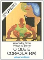 O Que E Corpo(Latria) O Que E Corpo(Latria)