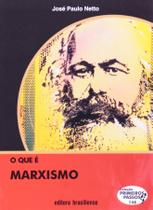 O Que E Marxismo O Que E Marxismo