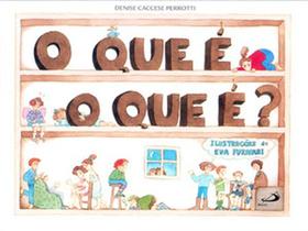 O que é, o que é