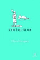 o Que é Que Ele Tem