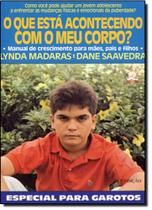 O que esta acontecendo com meu corpo? garotos - Marco Zero - Nobel