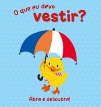 O que eu devo vestir - abra e descubra! - PÉ DA LETRA