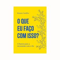 O Que Eu Faço Com Isso O Que Eu Faço Com Isso
