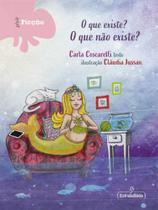 O que existe o que nao existe