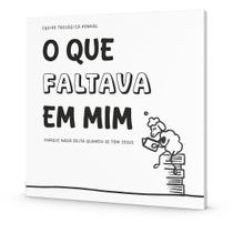 O que faltava em mim Equipe teológica Penkal