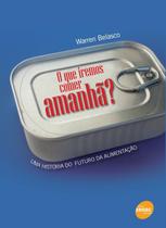 O que iremos comer amanhã