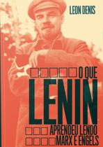O que Lênin aprendeu lendo Marx e Engels