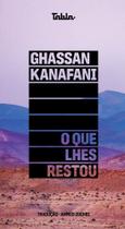 O Que Lhes Restou