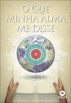 O que minha alma me disse O que minha alma me disse