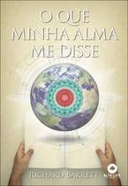 O Que Minha Alma Me Disse