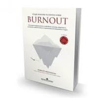 O que Ninguém te Contou Sobre Burnout - 2ª edição - Editora Mizuno
