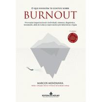 O que Ninguém te Contou Sobre Burnout - 2ª edição
