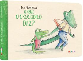 O que o crocodilo diz