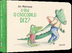 O que o crocodilo diz