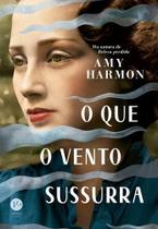 O Que o Vento Sussurra