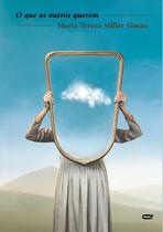 O Que os Outros Querem