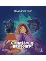 O que tem no escuro