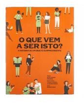 O que vem a ser isto