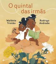 O Quintal Das Irmãs - PEQUENA ZAHAR