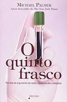 o Quinto Frasco - Por Trás Do Argumento Da Razão, Injustiças São Cometidas o Quinto Frasco - Por Trás Do Argumento Da Razão, Injustiças São Cometidas