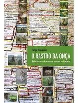 O rastro da onça O rastro da onça