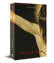O rei dos judeus - KOTTER O rei dos judeus - KOTTER