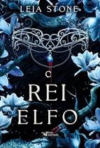 O Rei Elfo - Os Reis de Avalier - Volume 2 O Rei Elfo - Os Reis de Avalier - Volume 2