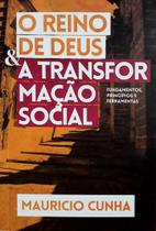 O Reino De Deus E A Transformação Social Ultimato, De Na Capa. Editora Ultimato Em Português