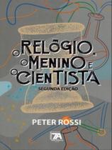 O relógio, o menino e o cientista