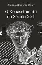 O Renascimento do Século Xxi - Age
