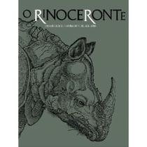 O rinoceronte - cinco séculos de gravuras do museu albertina