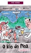 O Rio do Moa Bandeira 2 Sortido O Rio do Moa Bandeira 2 Sortido