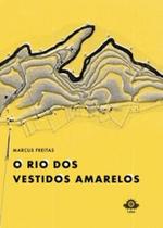 O rio dos vestidos amarelos - LEME