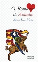 O Romance de Amadis Sortido O Romance de Amadis Sortido
