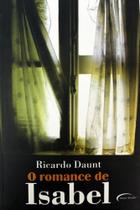 O romance de isabel - Novo Seculo O romance de isabel - Novo Seculo