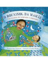 O ROUXINOL DA MAMÃE - Autor: DANTICAT, EDWIDGE - ALEGRIÔ