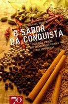 O sabor da conquista