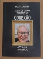 O Segredo da Conexão