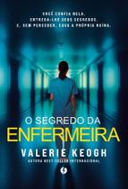 O Segredo Da Enfermeira (Best-Seller Internacional!)