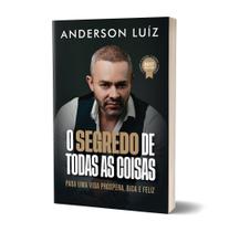 O Segredo de Todas as Coisas - (Yesbooks)