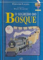 O segredo do bosque - PAULINAS O segredo do bosque - PAULINAS