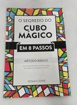 O Segredo Do Cubo Magico Em 8 Passos Metodo Basico - CYMK Quality