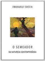 O semeador - da natureza contemporânea