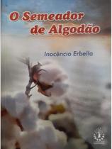 O semeador de algodão